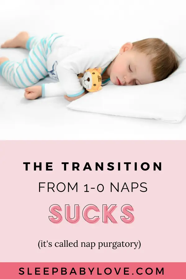 The Transition From 1 Nap To 0 Naps Is Tough! Quite frankly, it sucks! Learn what you can do to help the transition between 1-0 naps and how to help your preschooler get through this tough period. Click here to learn more! Baby sleep tips | baby naps | #sleepbabylove #shortnaps #baby #sleep #babysleep #babysleeptips #sleeptips #babies