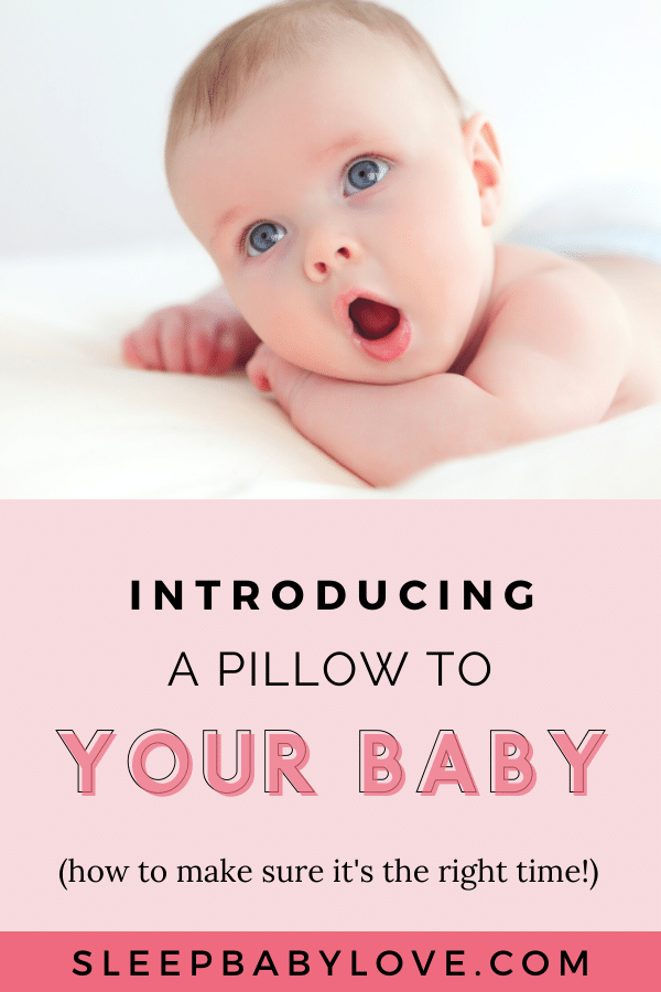 How to Introduce a Pillow to Your Toddler Sleep Baby Love