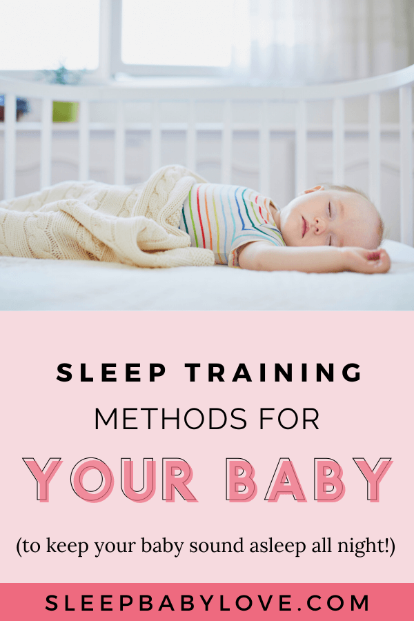 Which Sleep Training Method Is Best? Sleep Baby Love